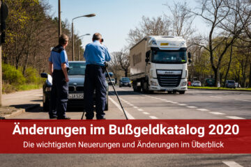 Bußgeldkatalog – Die Änderungen aus der aktuellen StVo Novelle