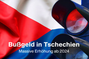 Bußgelder in Tschechien – Massive Erhöhung ab 2024
